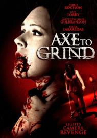 Axe to Grind filmas