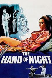 The Hand of Night filmas