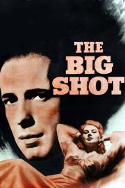 The Big Shot filmas