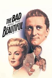 The Bad and the Beautiful filmas