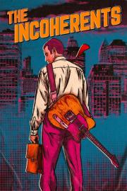 The Incoherents filmas
