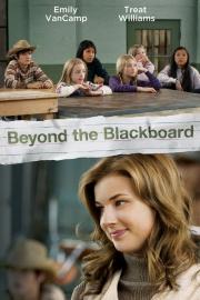 Beyond the Blackboard filmas