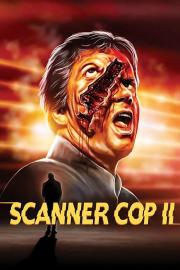 Scanner Cop II filmas