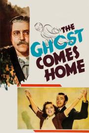 The Ghost Comes Home filmas