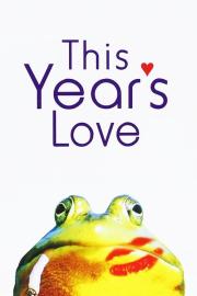 This Year's Love filmas