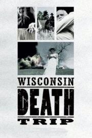 Wisconsin Death Trip filmas