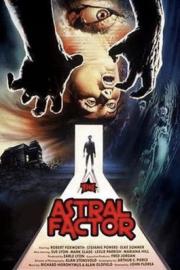 The Astral Factor filmas