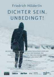 Friedrich Hölderlin - Dichter sein. Unbedingt! filmas