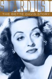 Stardust: The Bette Davis Story filmas