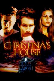 Christina's House filmas