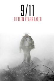 9/11: Fifteen Years Later filmas