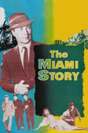 The Miami Story filmas