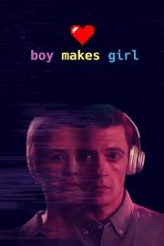 Boy Makes Girl filmas