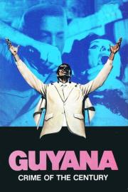 Guyana: Crime of the Century filmas