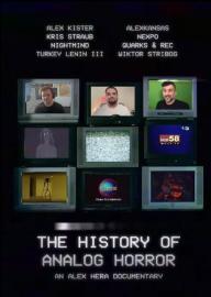 The History of Analog Horror filmas