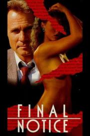 Final Notice filmas