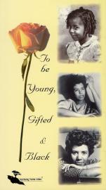 To Be Young, Gifted and Black filmas
