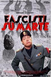 Fascisti su Marte filmas