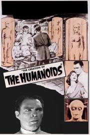 The Creation of the Humanoids filmas