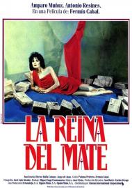 La reina del mate filmas