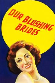 Our Blushing Brides filmas