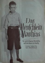 Das Menschlein Matthias filmas
