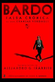 Bardo, falsa crónica de unas cuantas verdades filmas