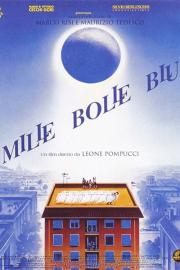 Mille bolle blu filmas