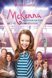 An American Girl: McKenna Shoots for the Stars filmas