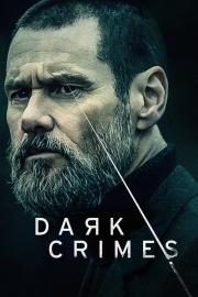 Dark Crimes filmas