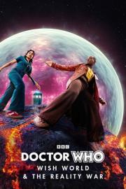 Doctor Who: Wish World & The Reality War filmas