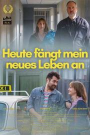 Heute fängt mein neues Leben an filmas