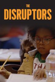 The Disruptors filmas