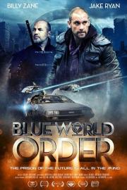 Blue World Order filmas