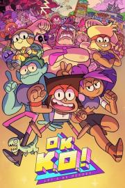 OK K.O.! Let's Be Heroes filmas