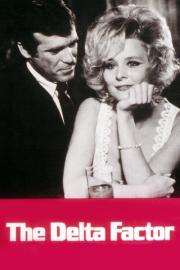 The Delta Factor filmas