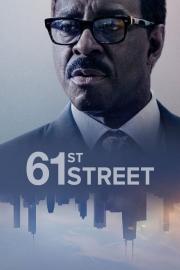 61st Street filmas