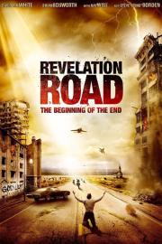 Revelation Road: The Beginning of the End filmas