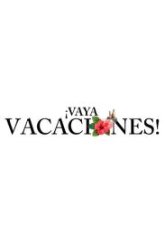 ¡Vaya vacaciones! filmas