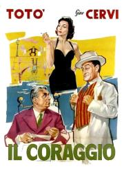 Il coraggio filmas