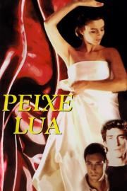 Peixe-Lua filmas