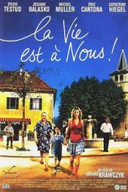 La vie est à nous ! filmas
