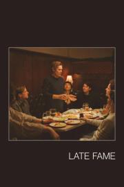 Late Fame filmas