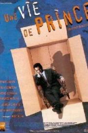 Une vie de prince filmas