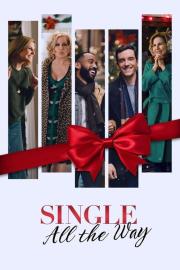 Single All the Way filmas