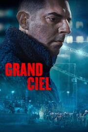 Grand Ciel filmas