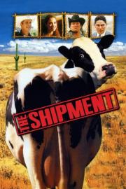 The Shipment filmas