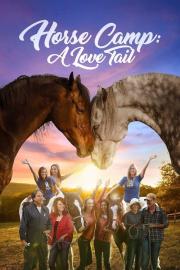 Horse Camp: A Love Tail filmas