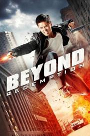 Beyond Redemption filmas