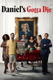 Daniel's Gotta Die filmas